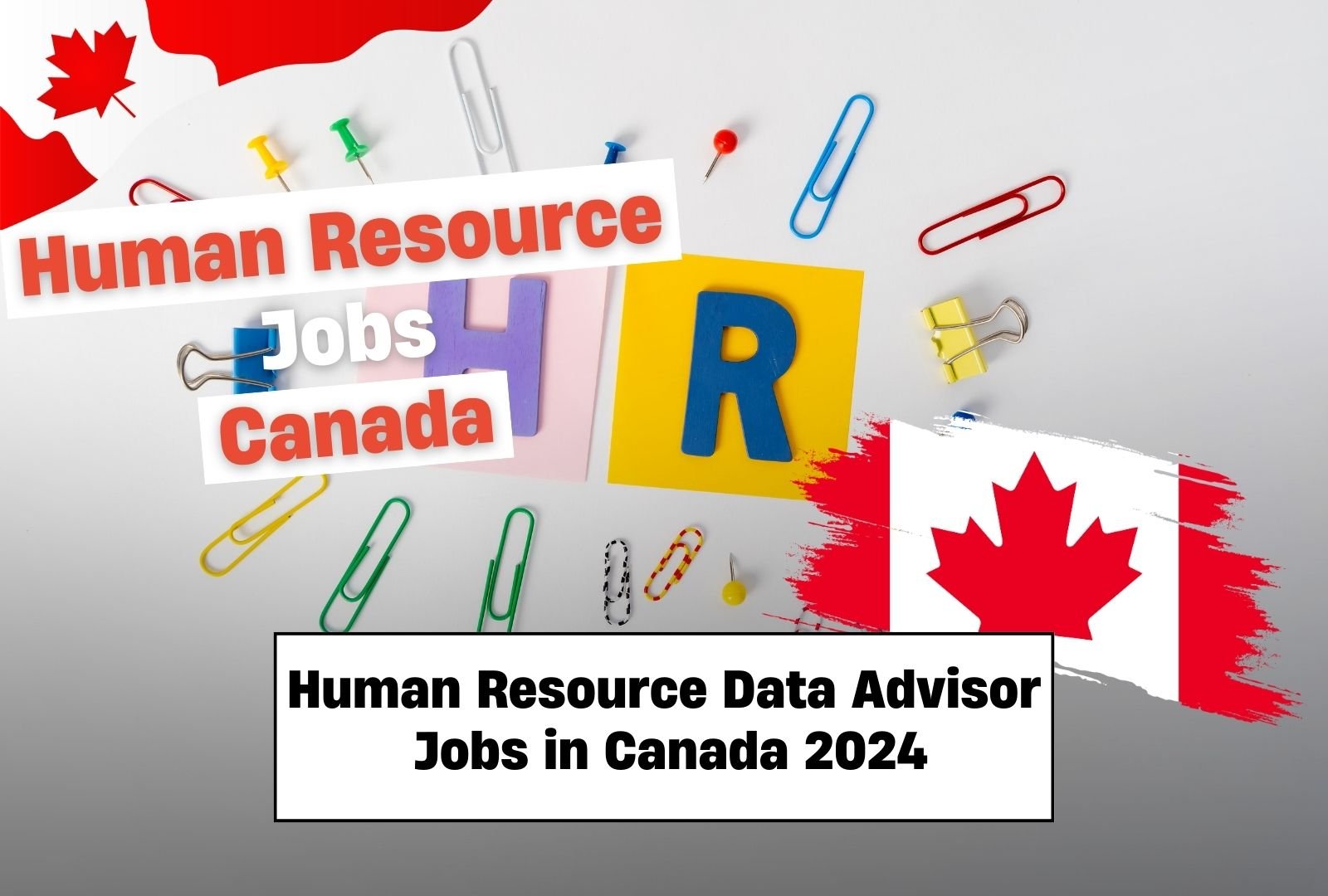 Human Resource Data Advisor Jobs in Canada 2024 ($50,000 – $60,000 Annually)