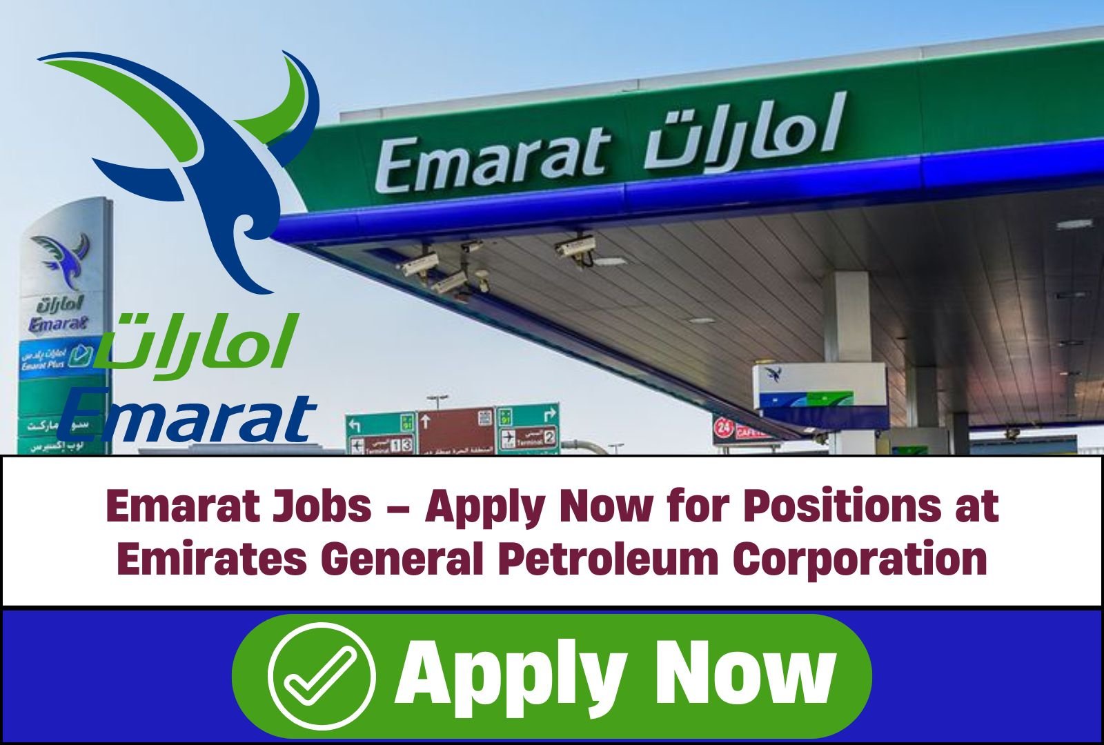 Emarat Jobs – Apply Now for Positions at Emirates General Petroleum Corporation