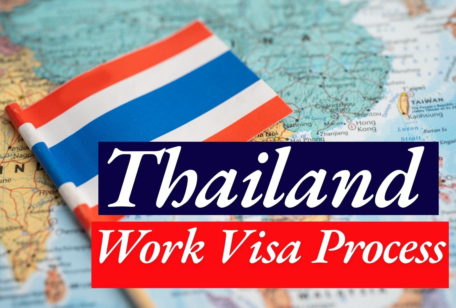 Complete Thailand Work Visa Process: What You Need to Know About Requirements