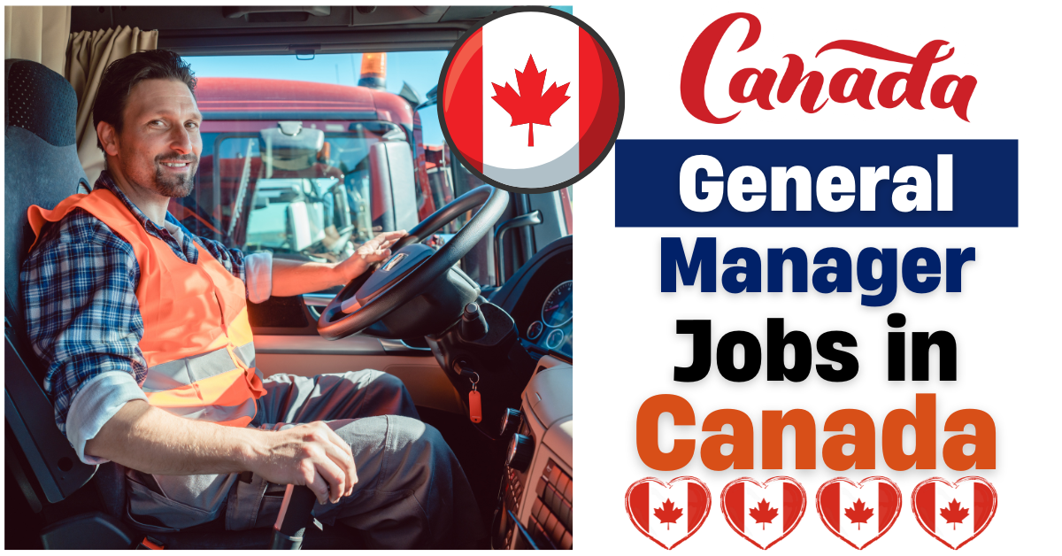 Canada General Manager Jobs for Trucking Company 2025