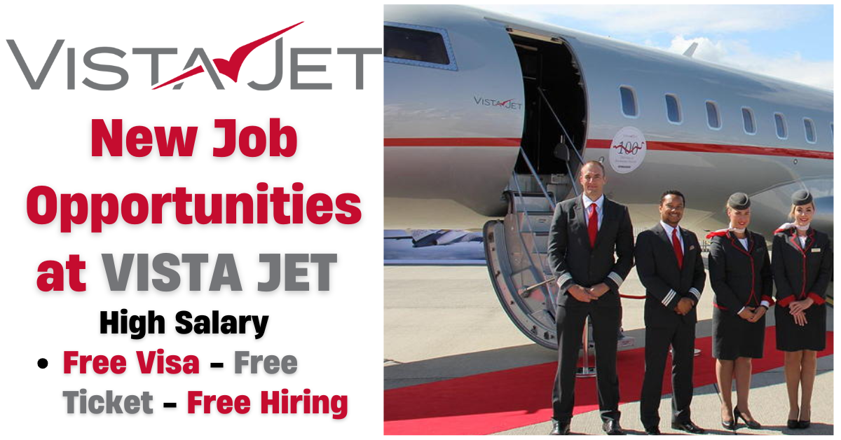 Vista Jet Careers | Vista Jet Jobs Urgent Hiring - Apply Now 2025
