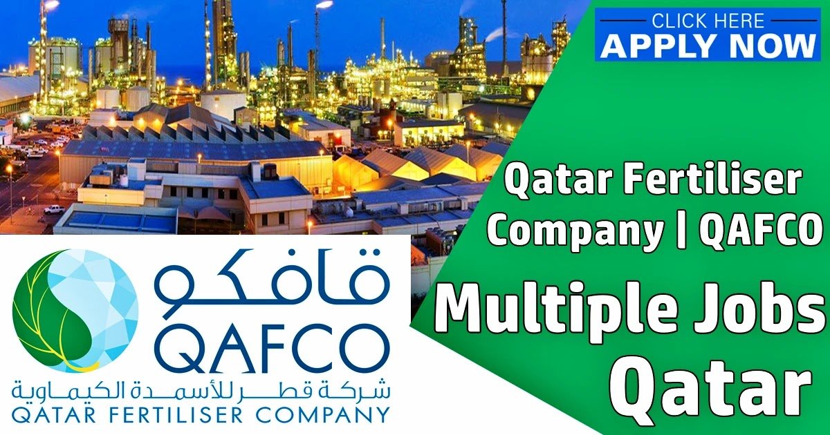 QAFCO Jobs | QAFCO Qatar Careers and Recruitment (2025)